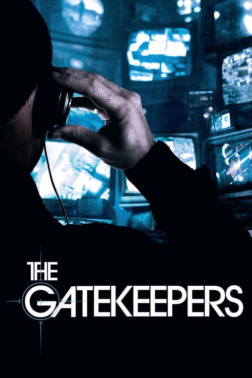 The Gatekeepers